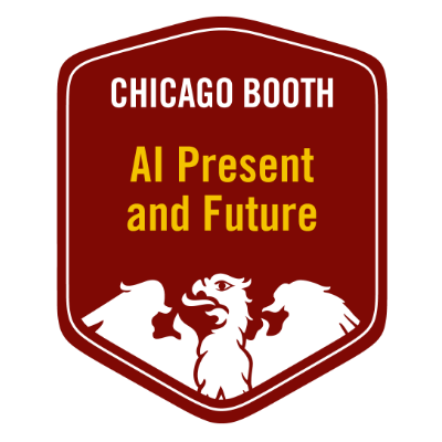 Chicago Booth AI Present and Future badge